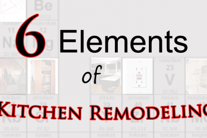 20150824_6elements_kitchen_revised elements of kitchen remodeling